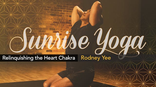 Sunrise Yoga: Relinquishing to the He...