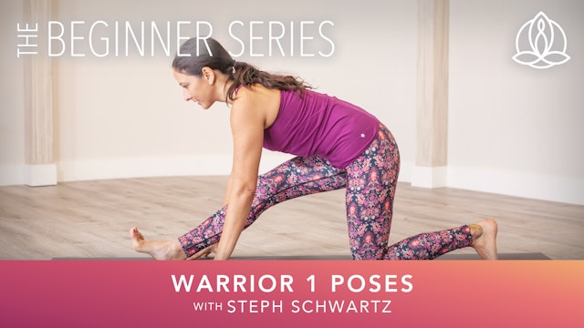 Yoga Every Day - The Beginner Series: Warrior 1 Poses