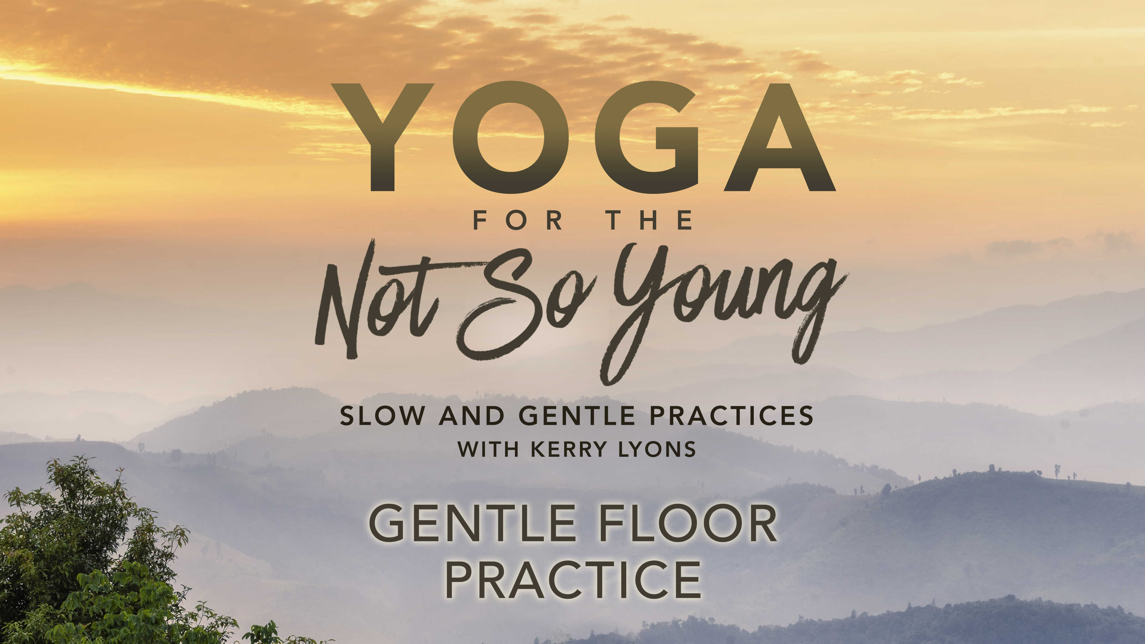 Gentle Floor Practice