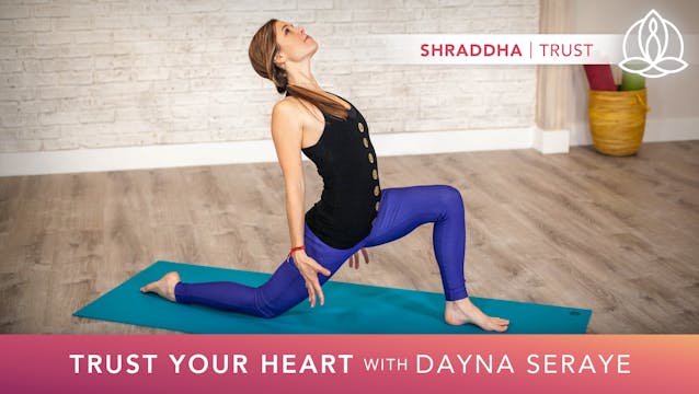 Yoga Every Day: Trust Your Heart