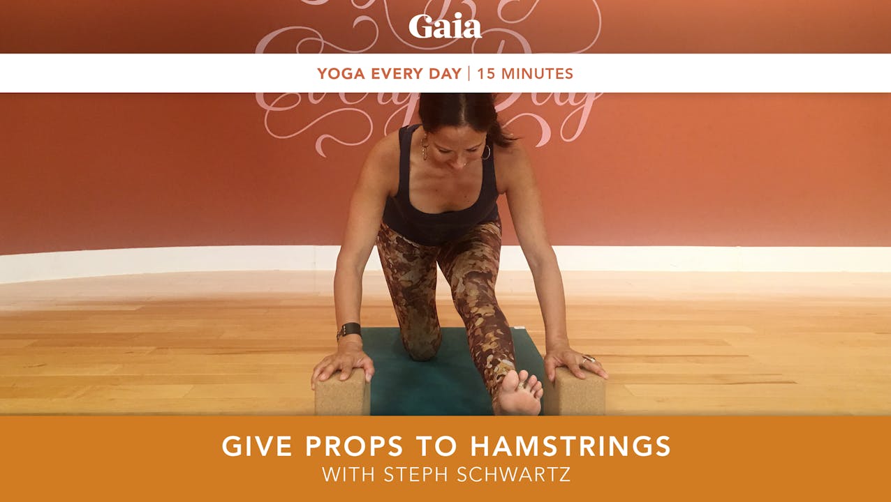 Yoga Every Day: Give Props to Hamstrings - Yoga Every Day: Season 15 ...