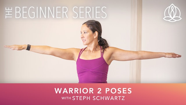 Yoga Every Day - The Beginner Series: Warrior 2 Poses