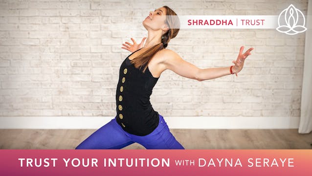 Yoga Every Day: Trust Your Intuition