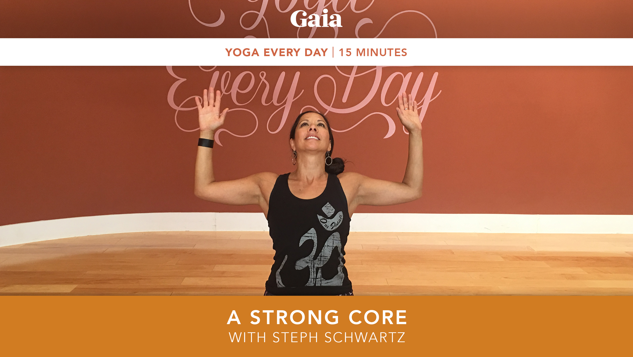 Yoga Every Day: A Strong Core