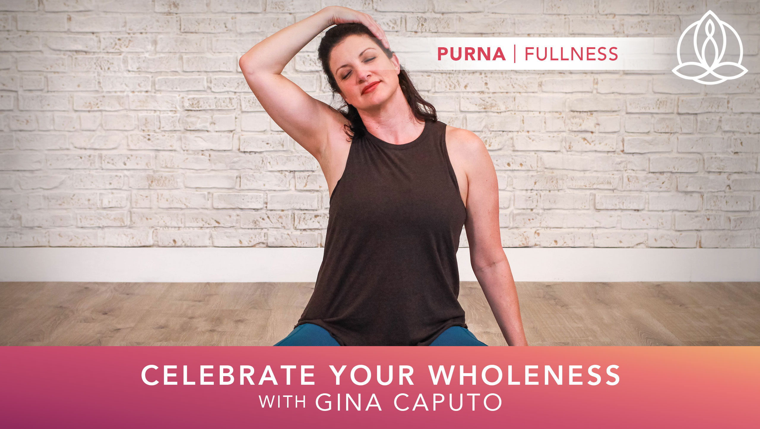 Yoga Every Day: Celebrate Your Wholeness