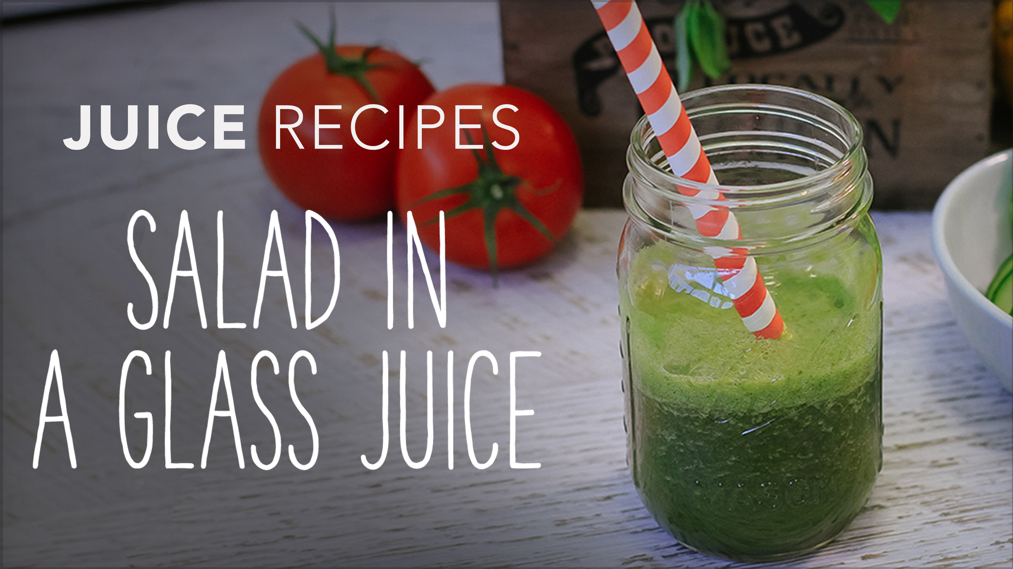 Food Matters Juice Recipes: Salad In A Glass Juice