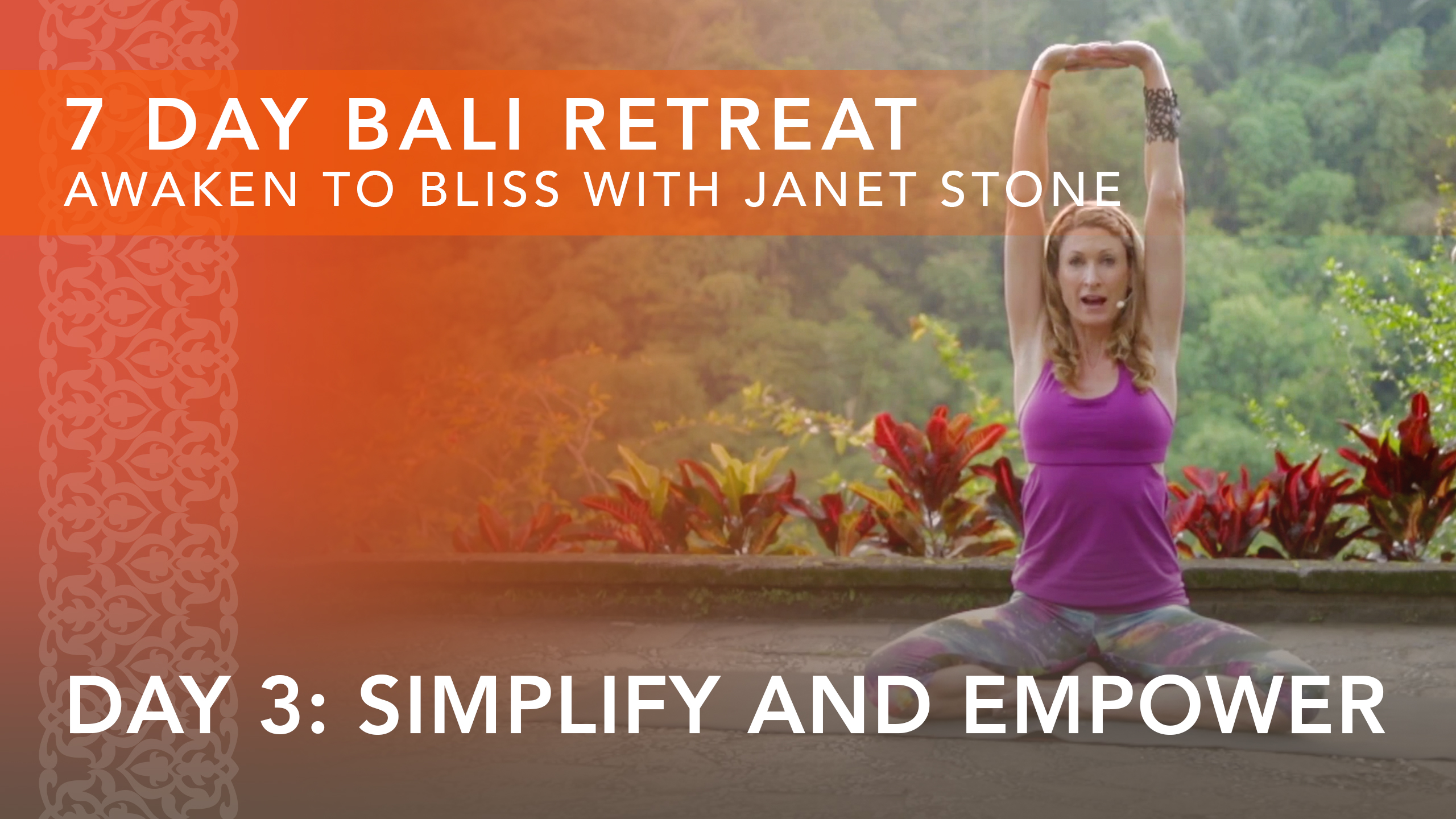 Day 3: Simplify and Empower