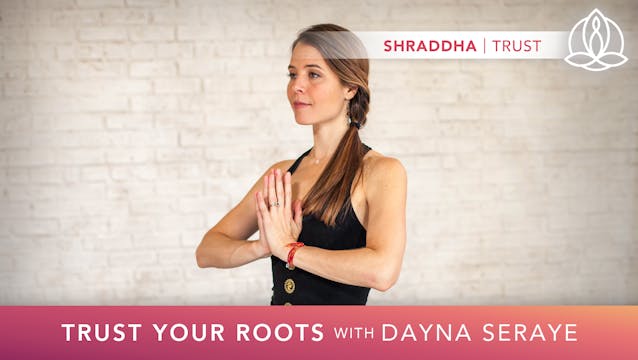 Yoga Every Day: Trust Your Roots
