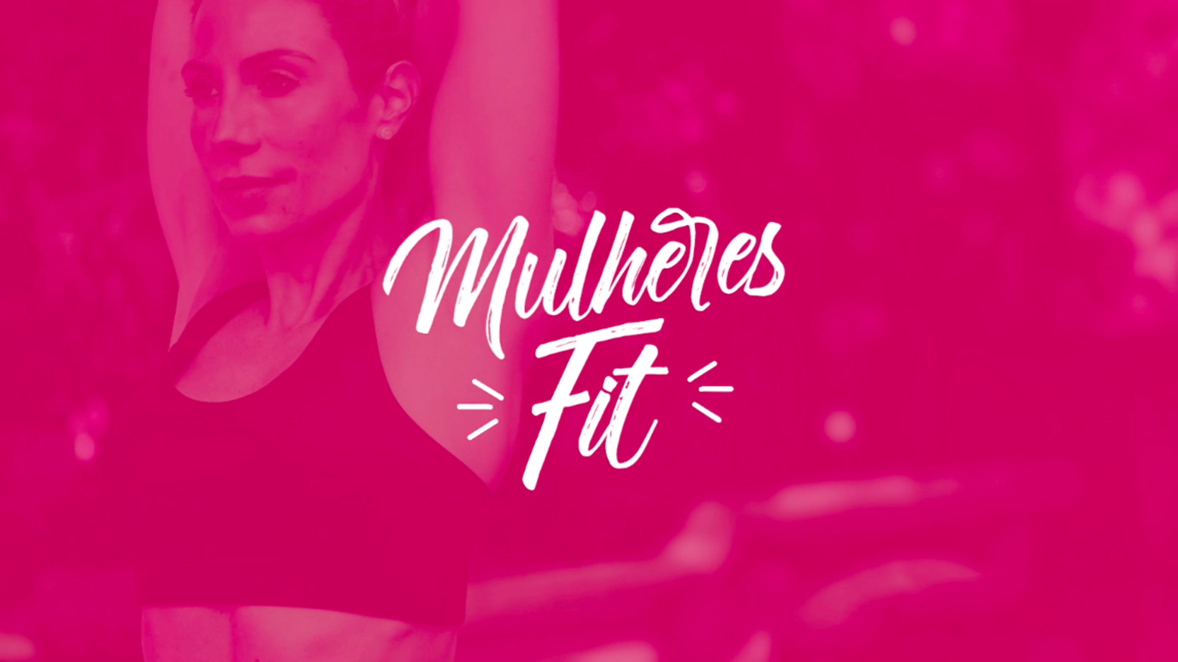Mulheres Fit - Maximum Sweat