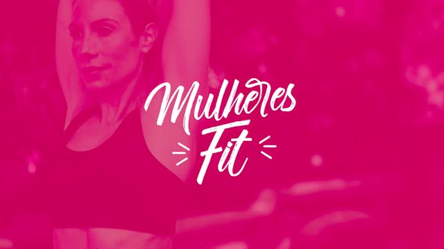 Mulheres Fit - Fitness Burn