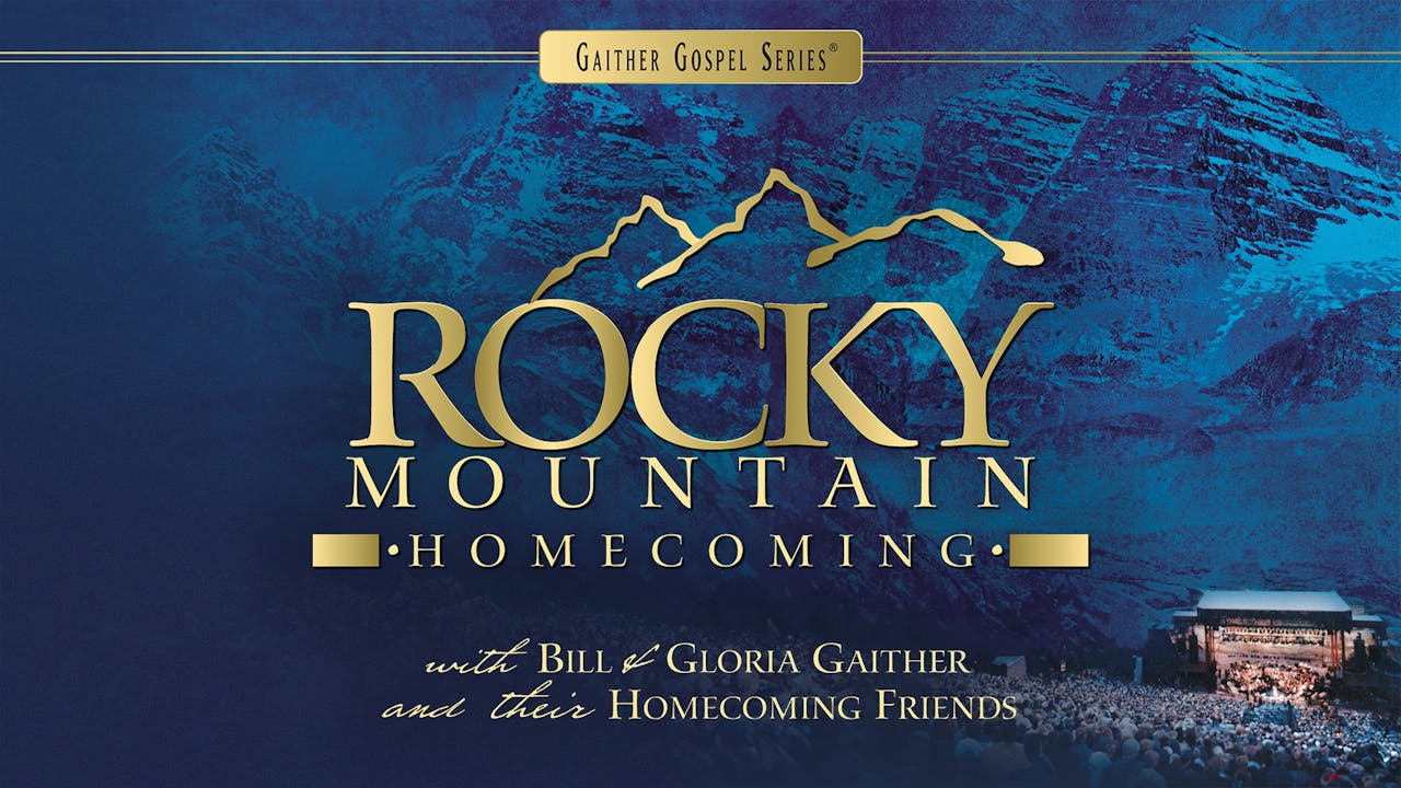 Rocky Mountain GaitherTV+