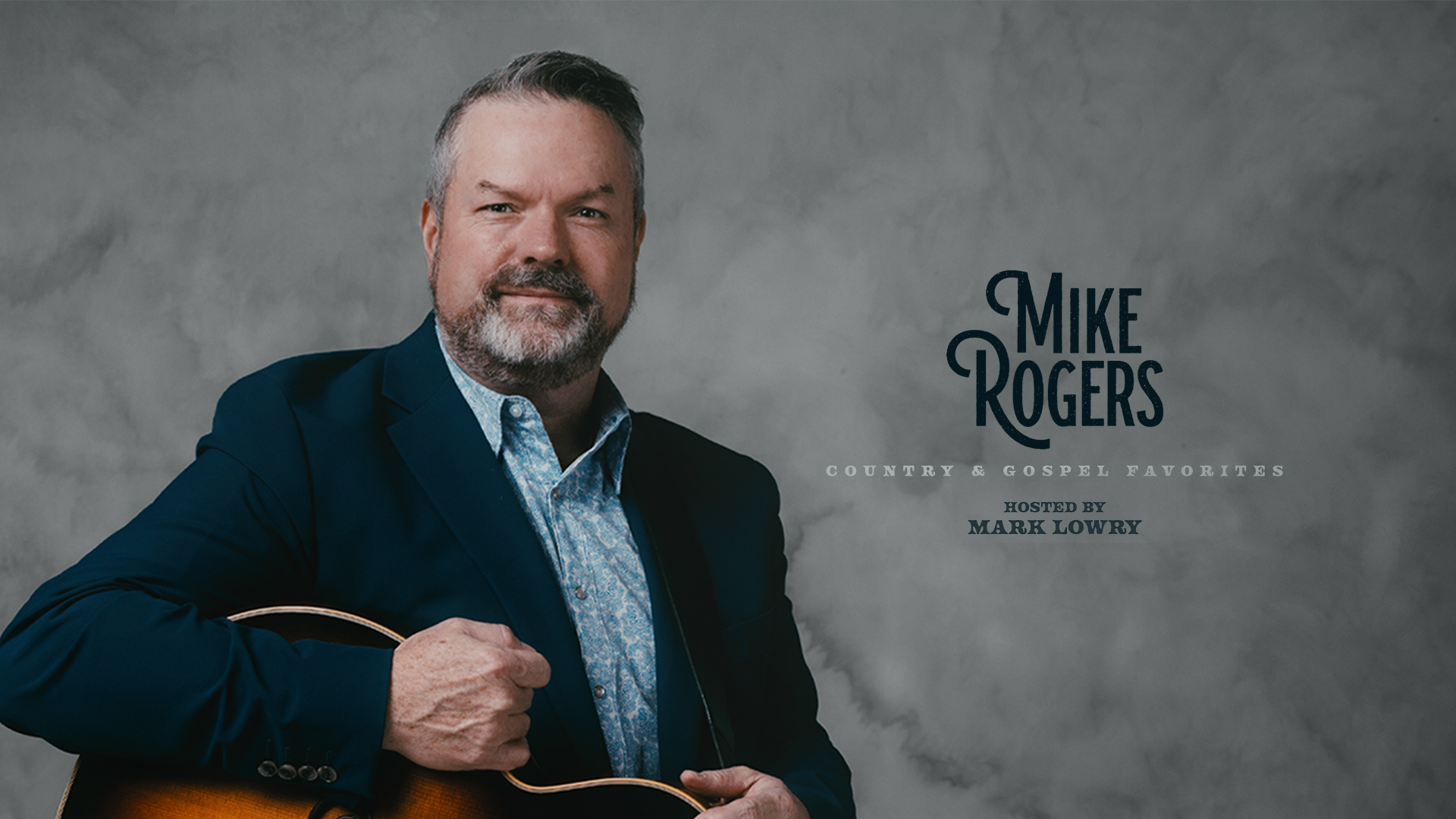 Country and Gospel Favorites with Mike Rogers
