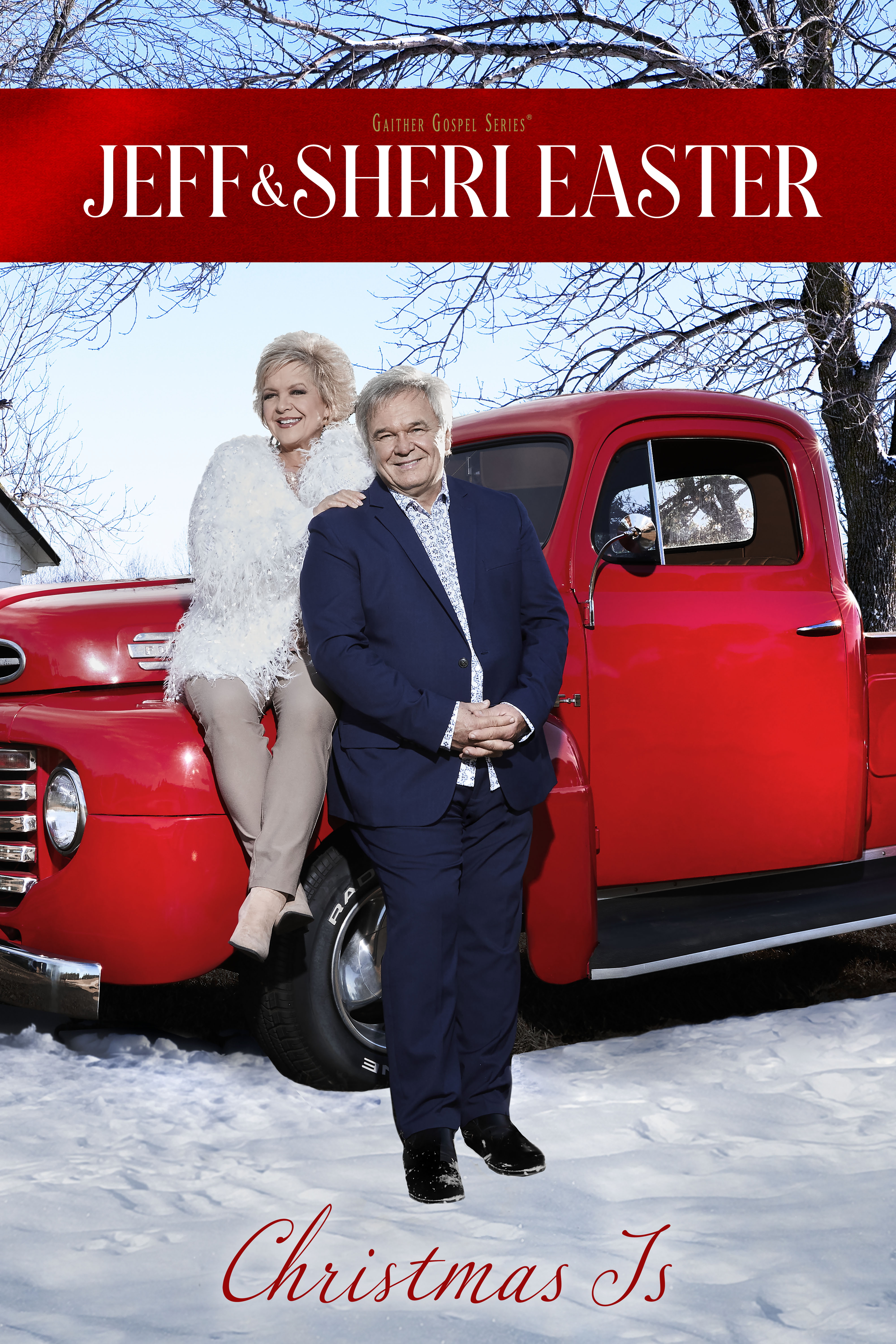 Jeff & Sherri Easter: Christmas Is