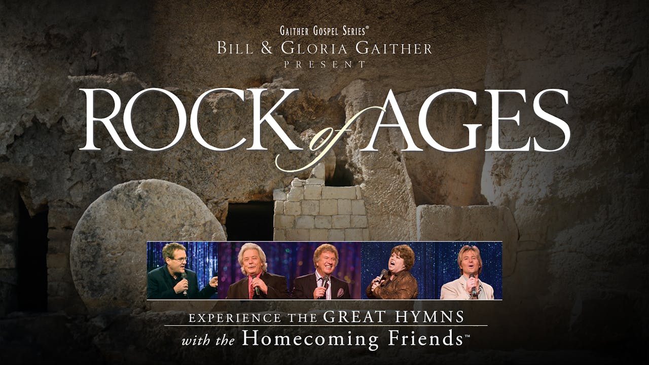 Rock Of Ages - GaitherTV+