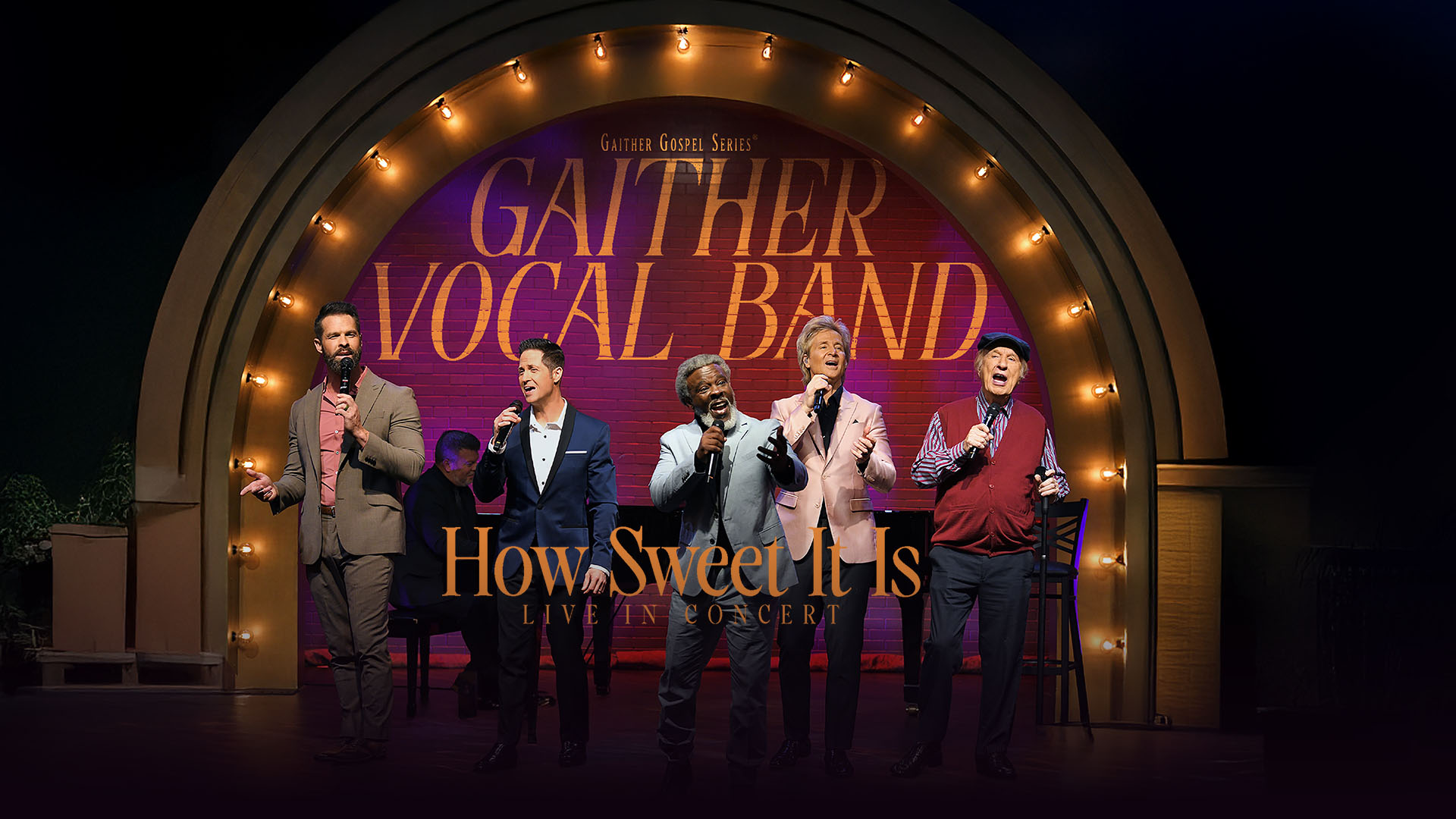 Gaither Vocal Band - How Sweet It Is Live in Concert