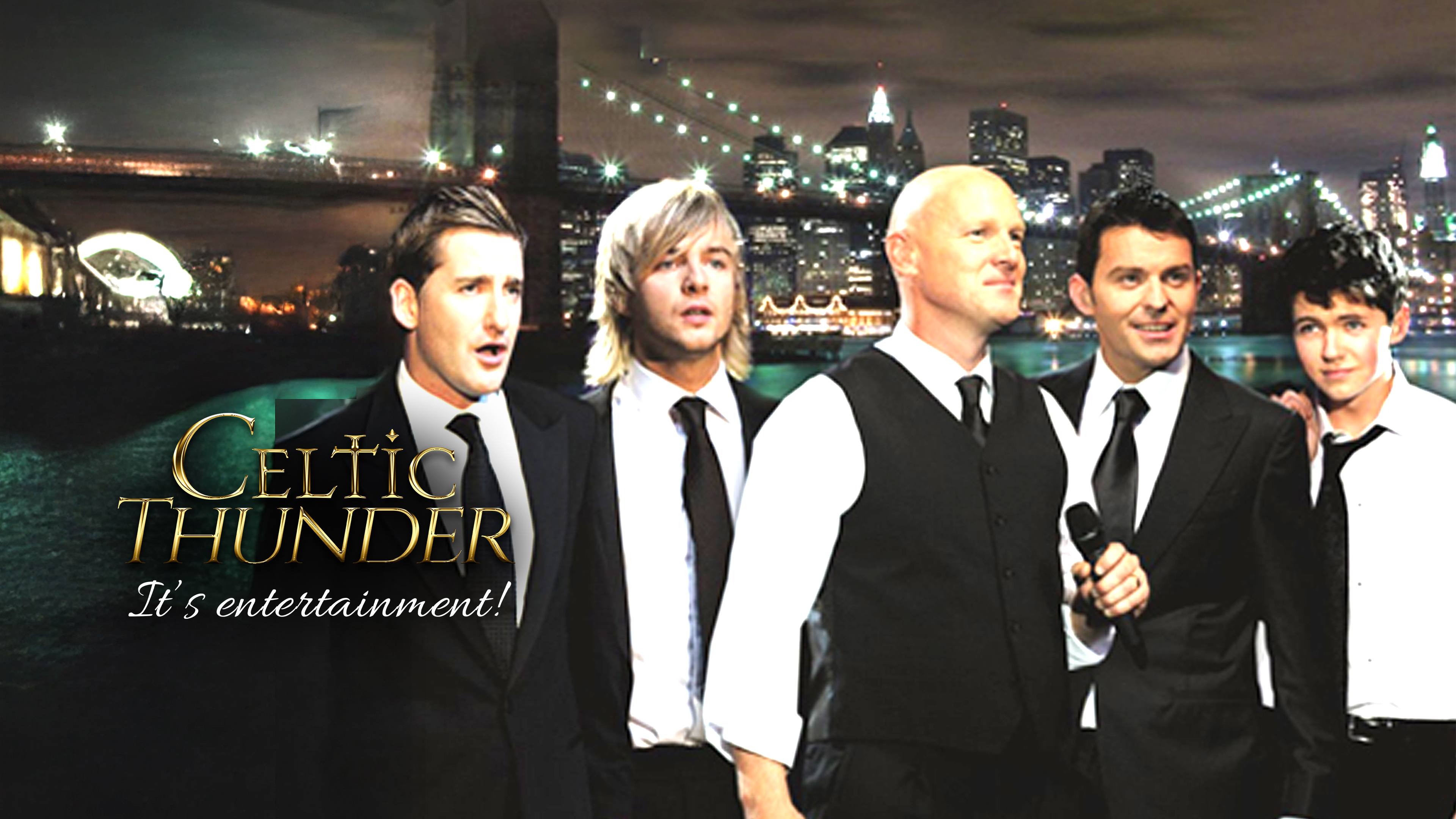 Celtic Thunder: It's Entertainment!