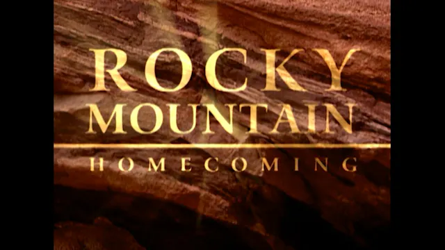 Rocky Mountain Homecoming - Trailer