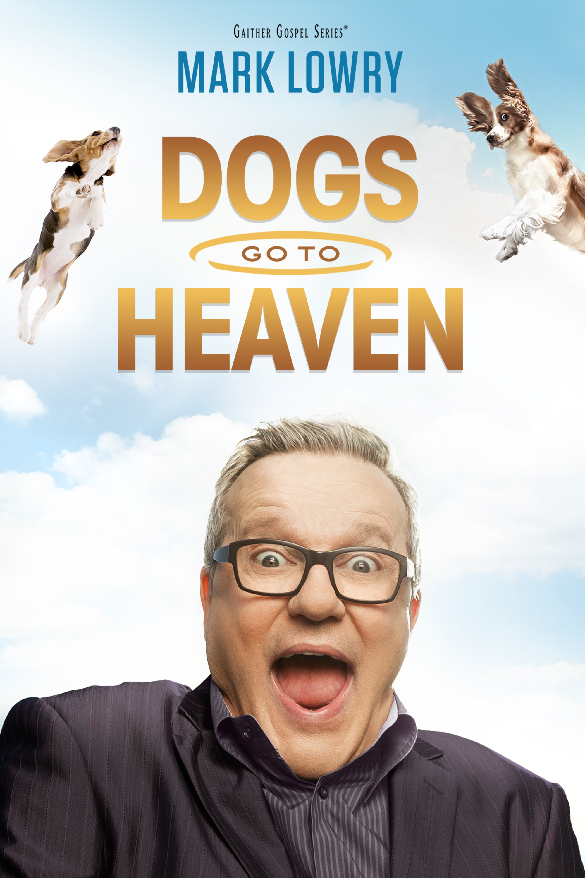 Dogs Go To Heaven