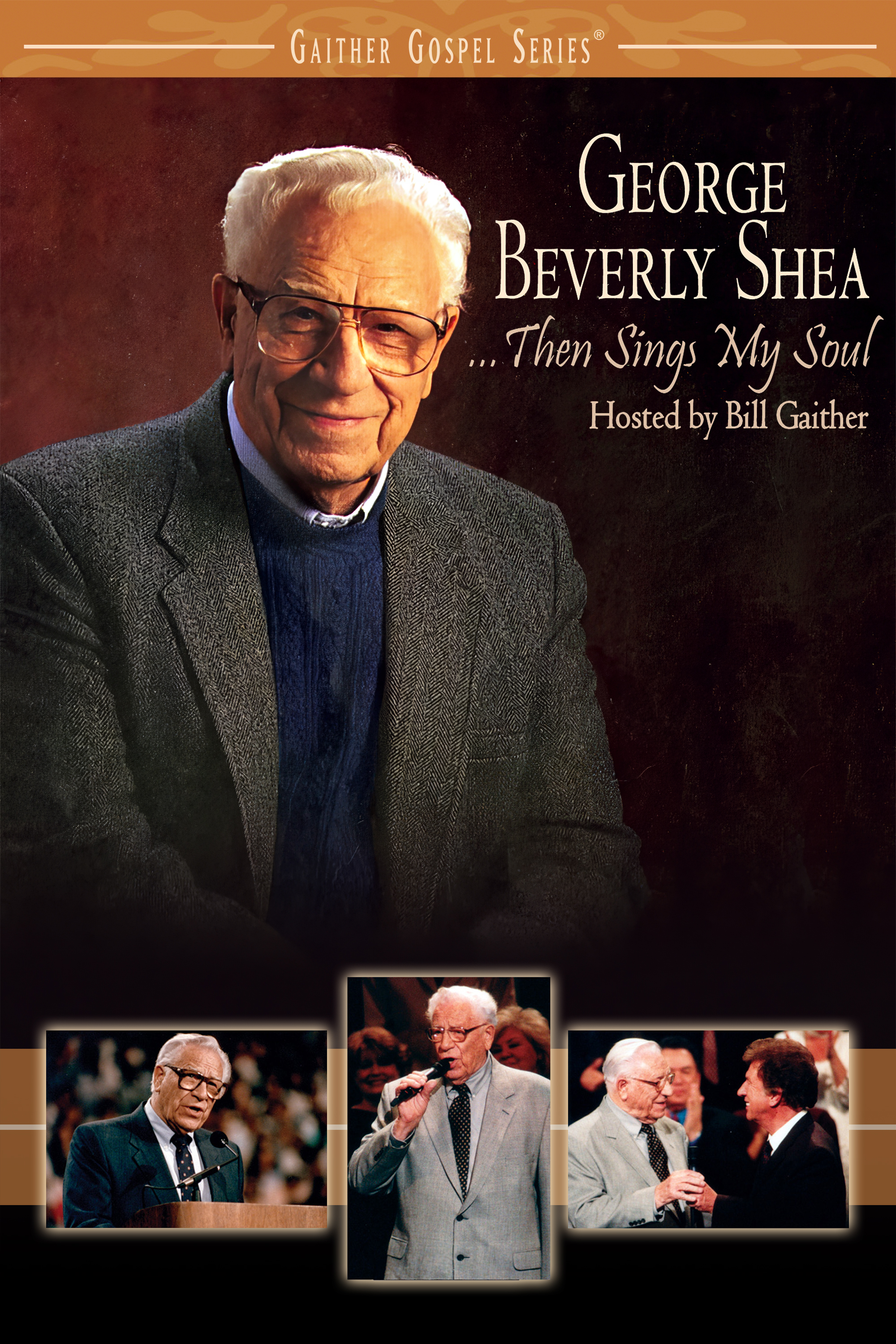 George Beverly Shea: Then Sings My Soul