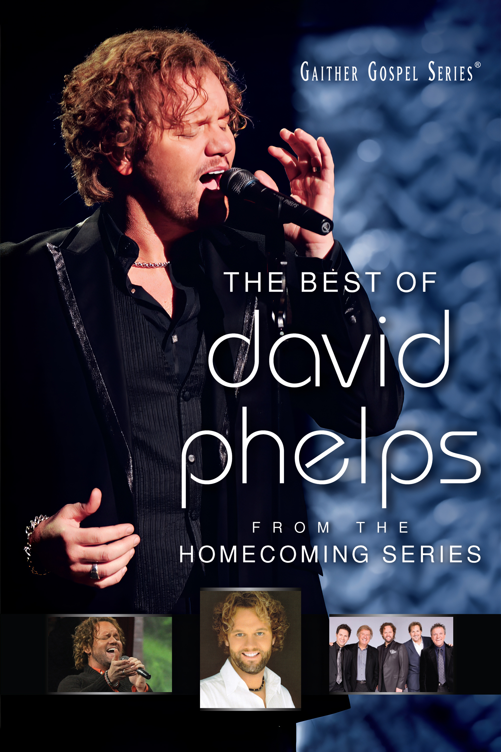 The Best Of David Phelps