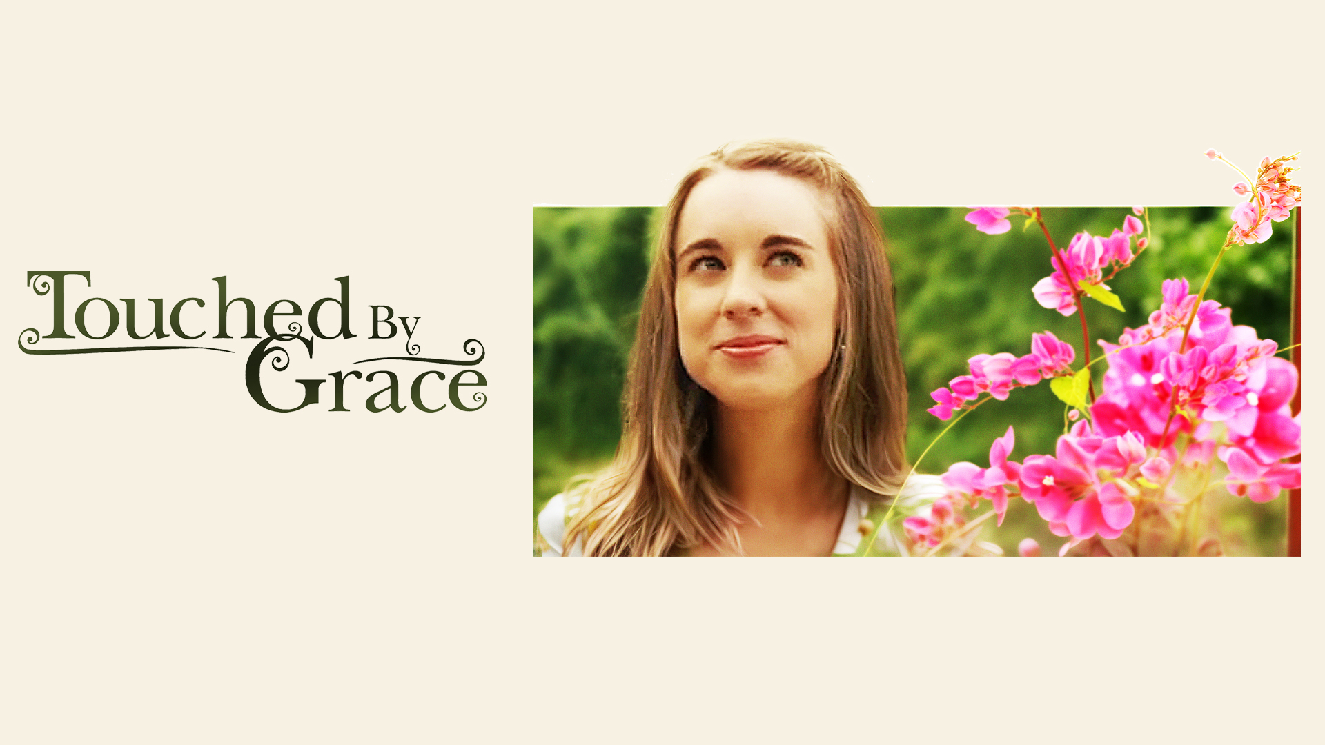 Touched by Grace