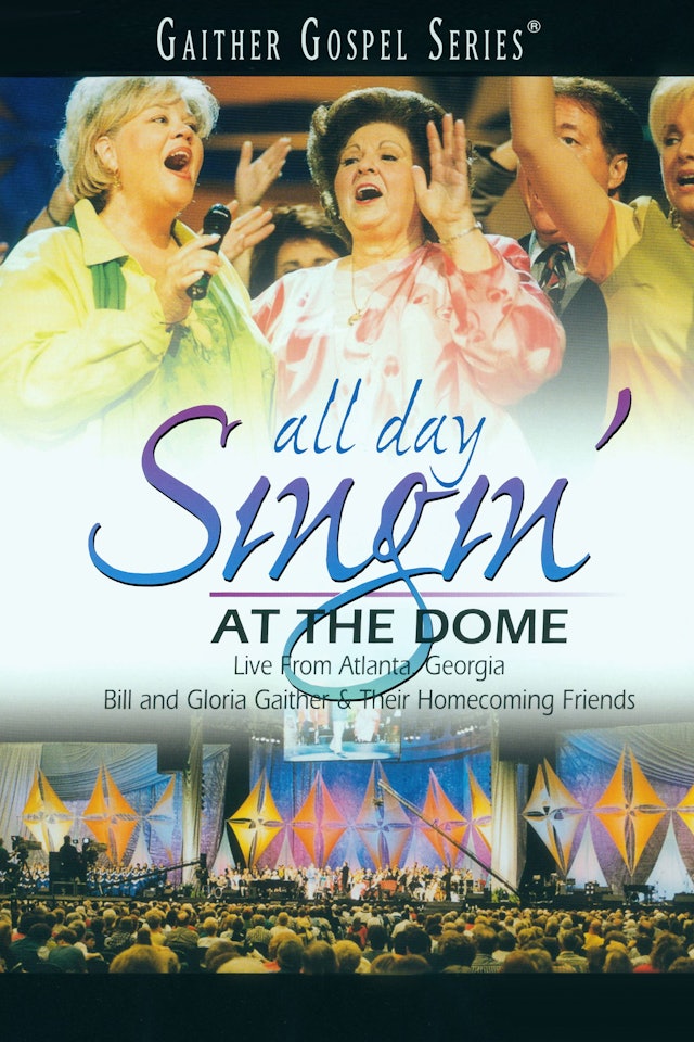 All Day Singin' At The Dome