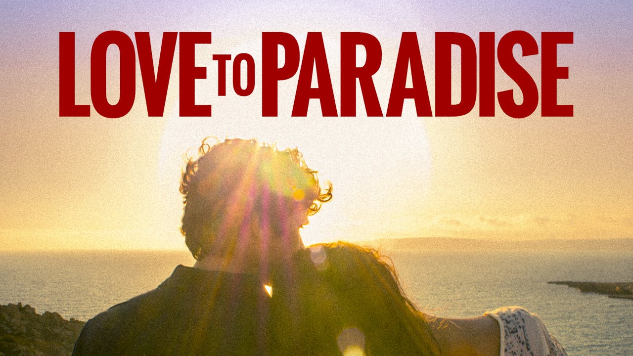 Love To Paradise
