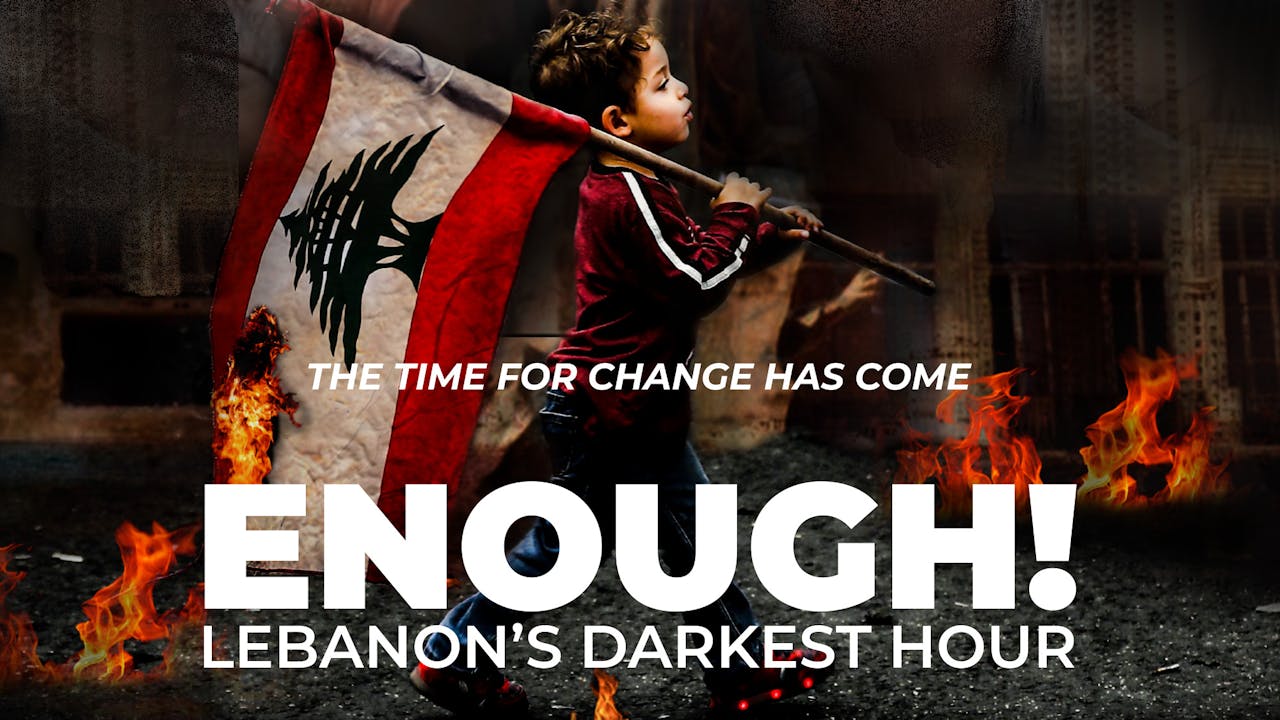 Enough! Lebanon Darkest Hour