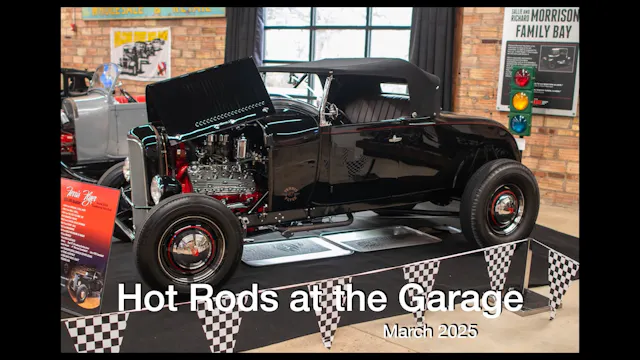 Cars - Hot Rods at the Garage Museum