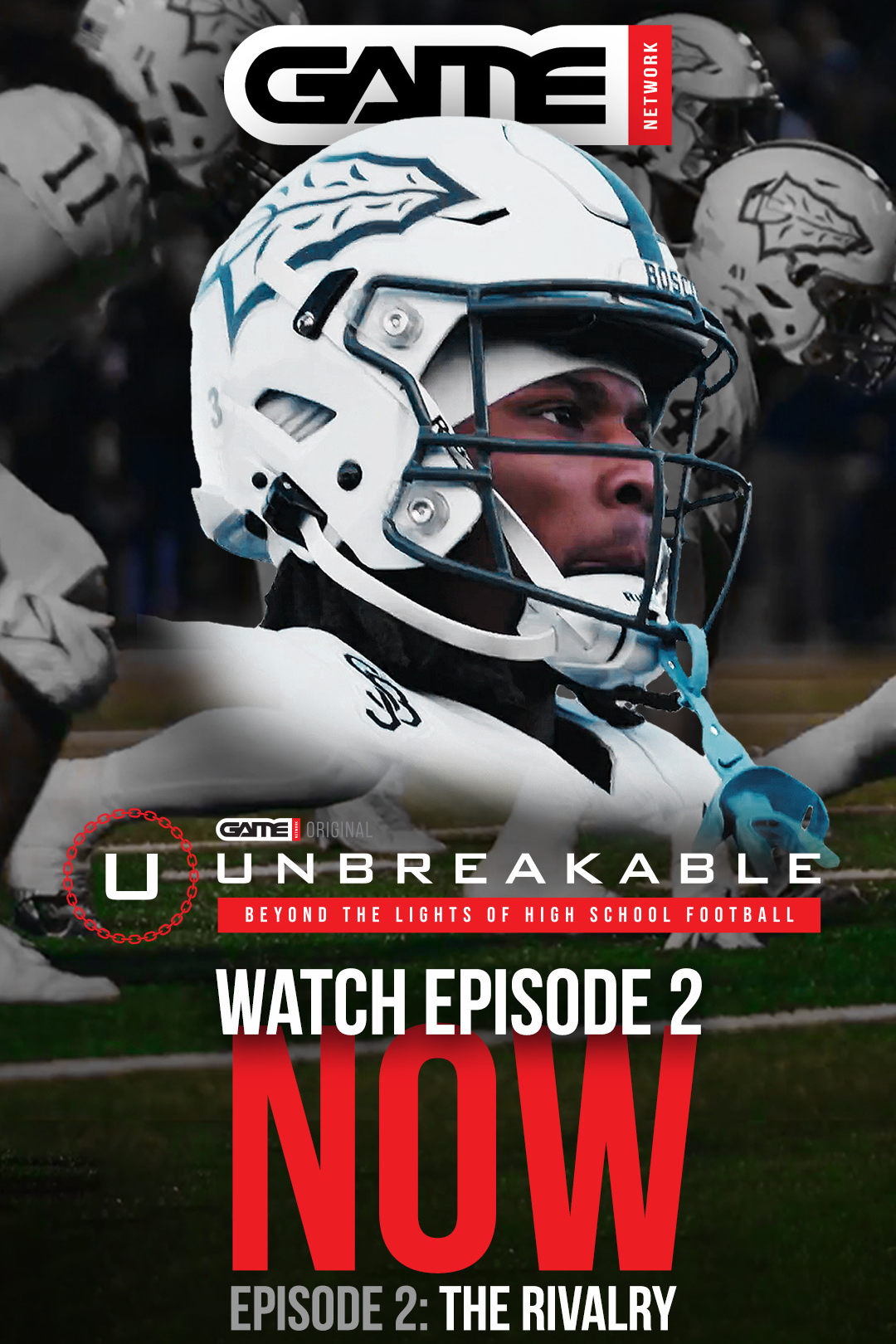 Unbreakable Episode Two  - The Rivalry