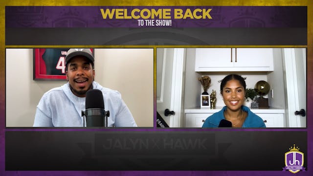 Jalyn and Hawk Episode 10