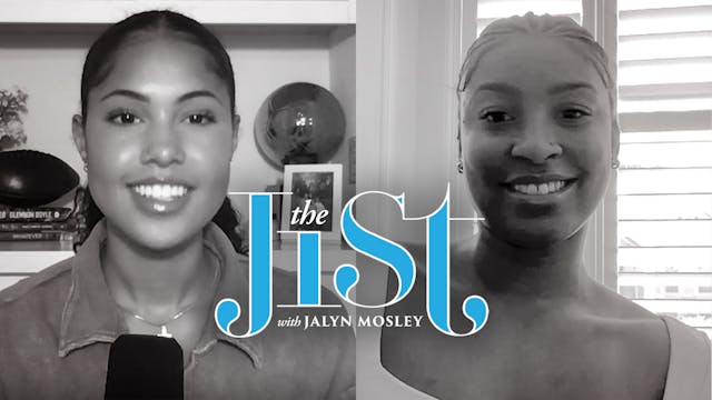 The Jist with Jalyn Mosley: Nyla Harris