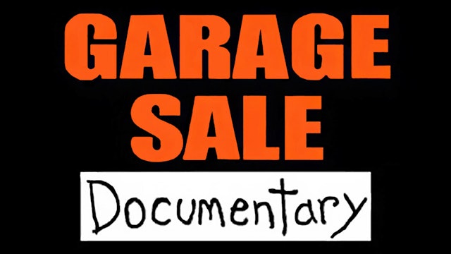 Garage Sale Documentary