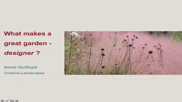 Annie Guilfoyle - What makes a great garden designer?