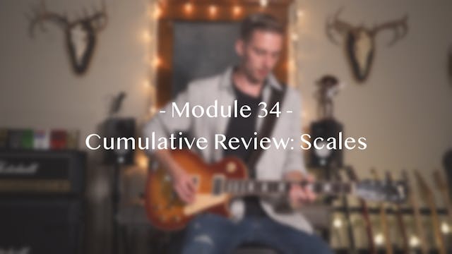 Module 34: Cumulative Review: Scales