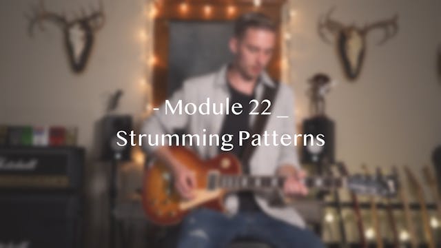 Module 22: Strumming Patterns