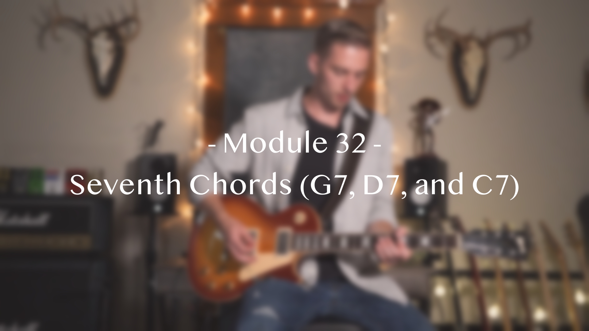 Module 32: Seventh Chords (G7, D7, and C7)