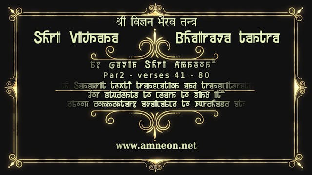 Shri Vijnana Bhaiarava Tantra Part 2 