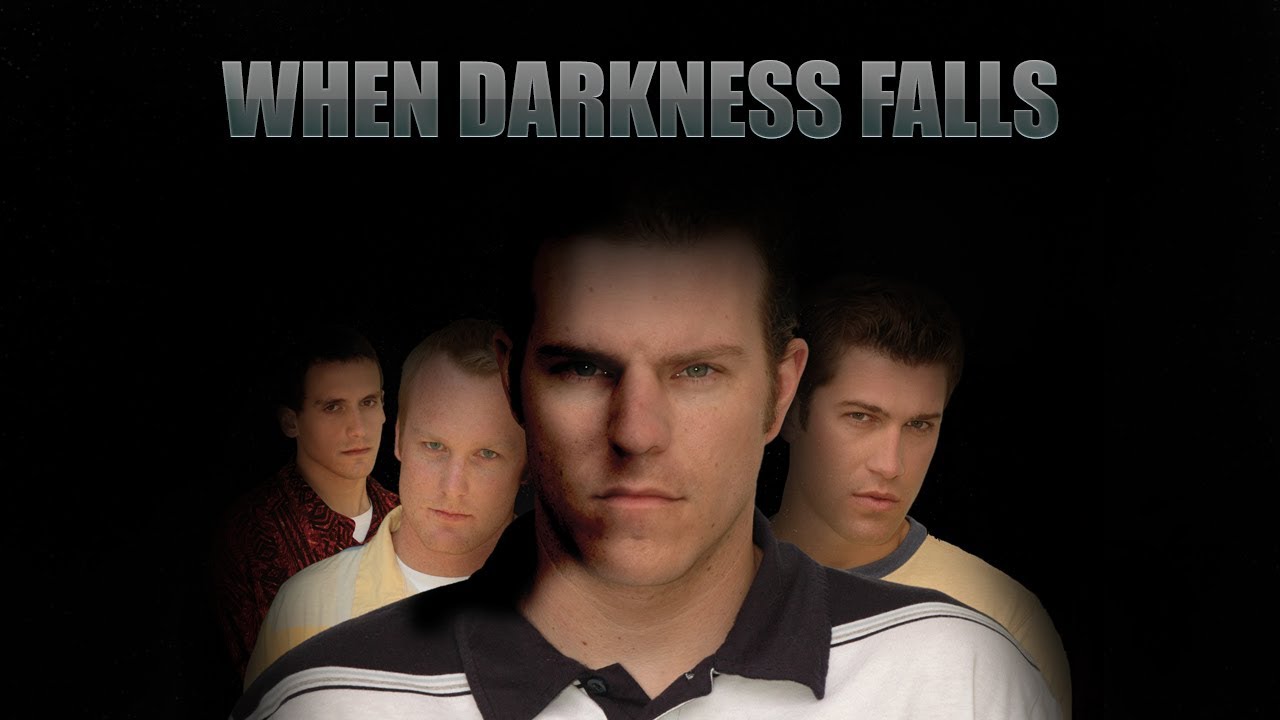 When Darkness Falls