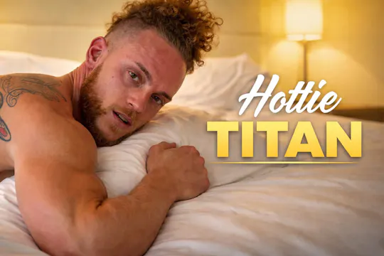 Hottie Titan: Part II