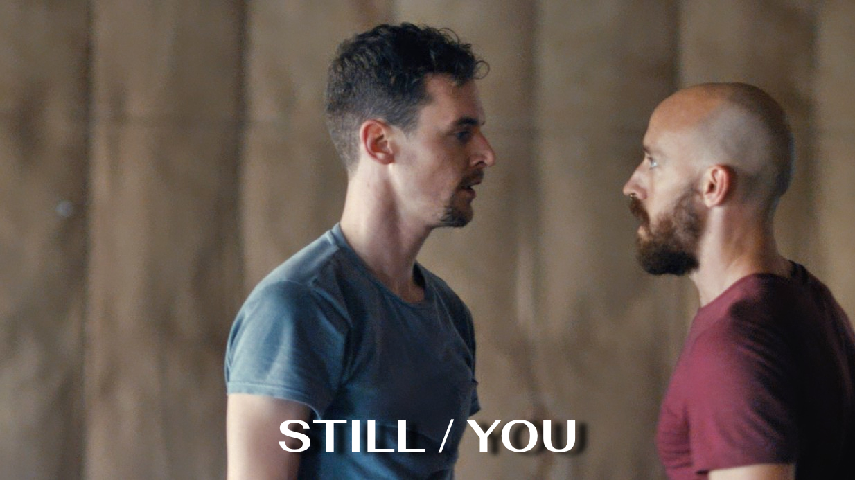 Still / You