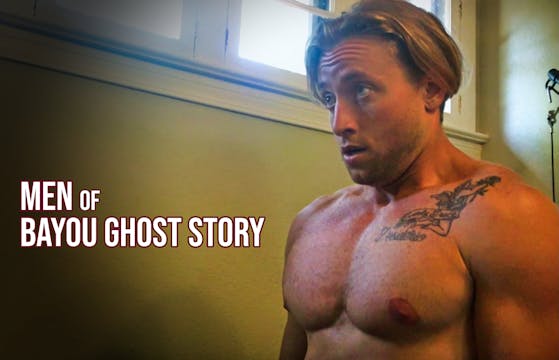 Bayou Ghost Story (Behind-The-Scenes)