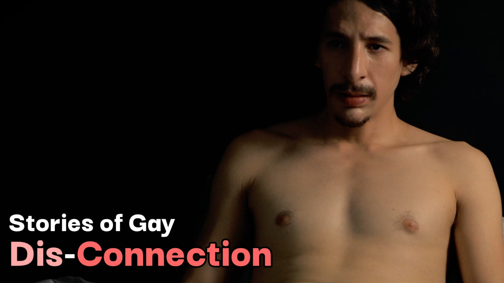 Stories of Gay Dis-Connection