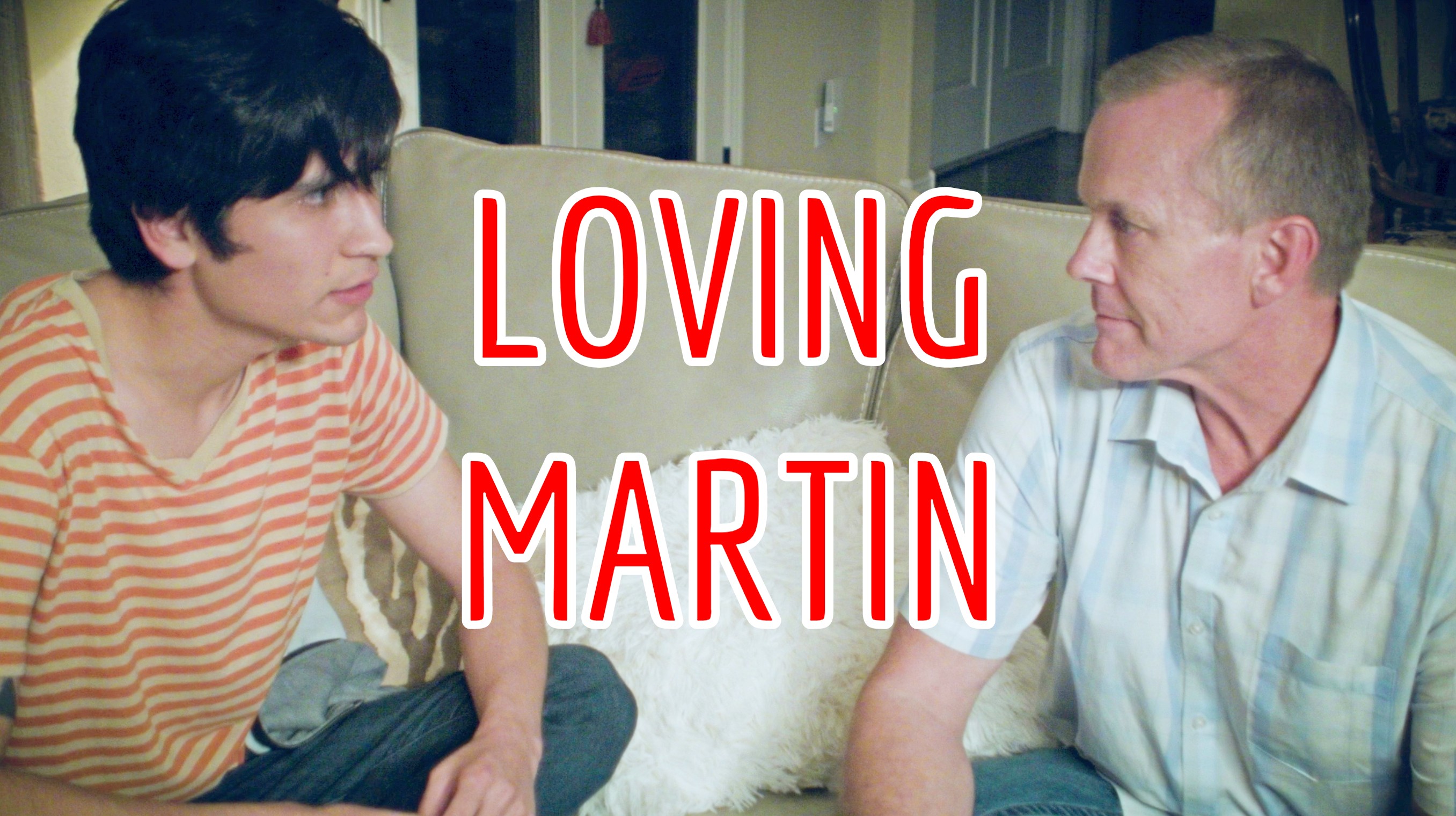 Loving Martin