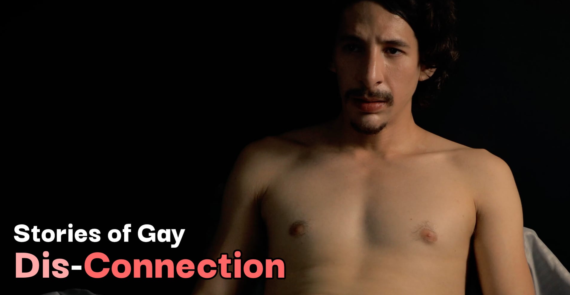 Stories of Gay Dis-Connection