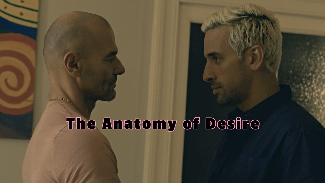 The Anatomy of Desire