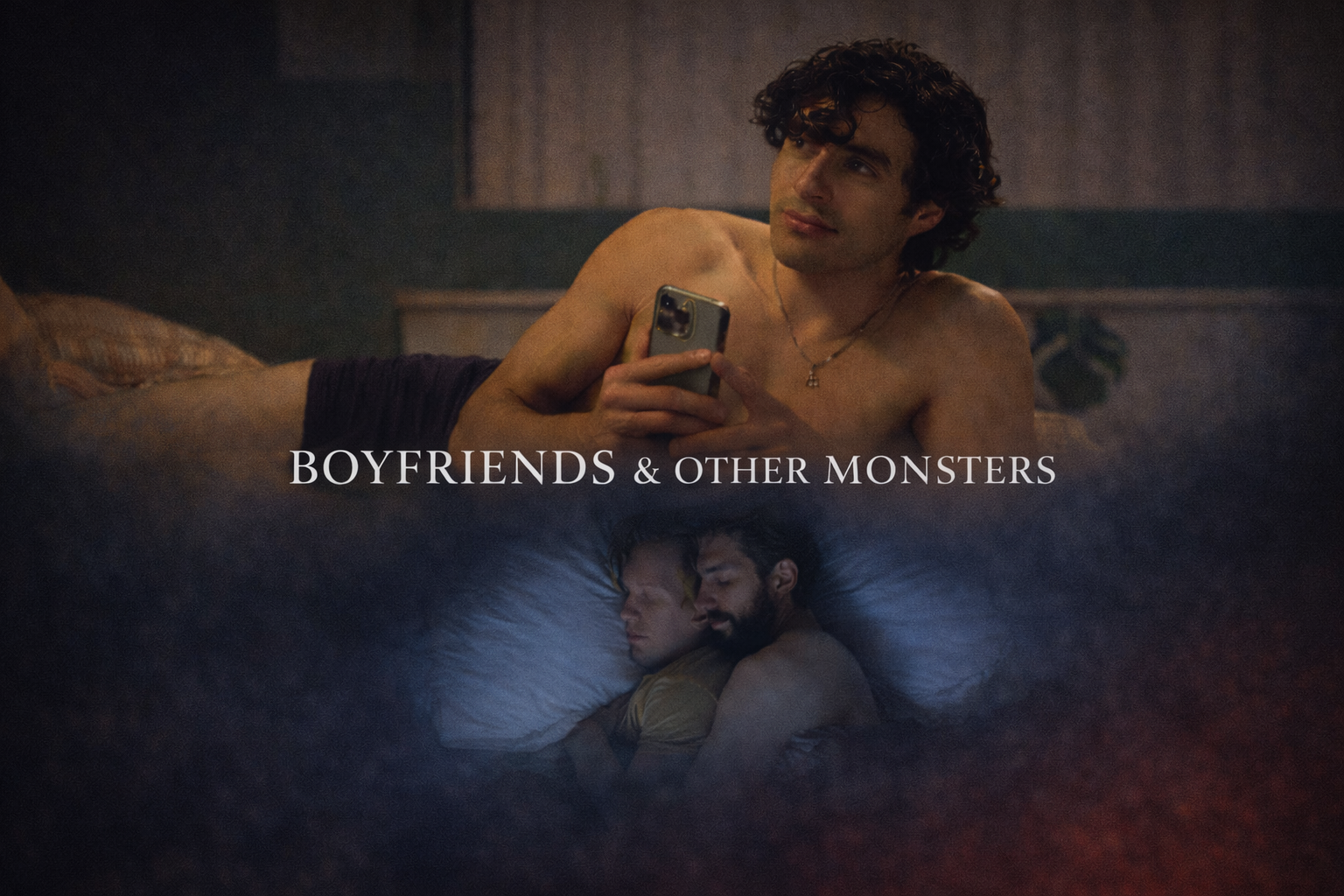 Boyfriends & Other Monsters
