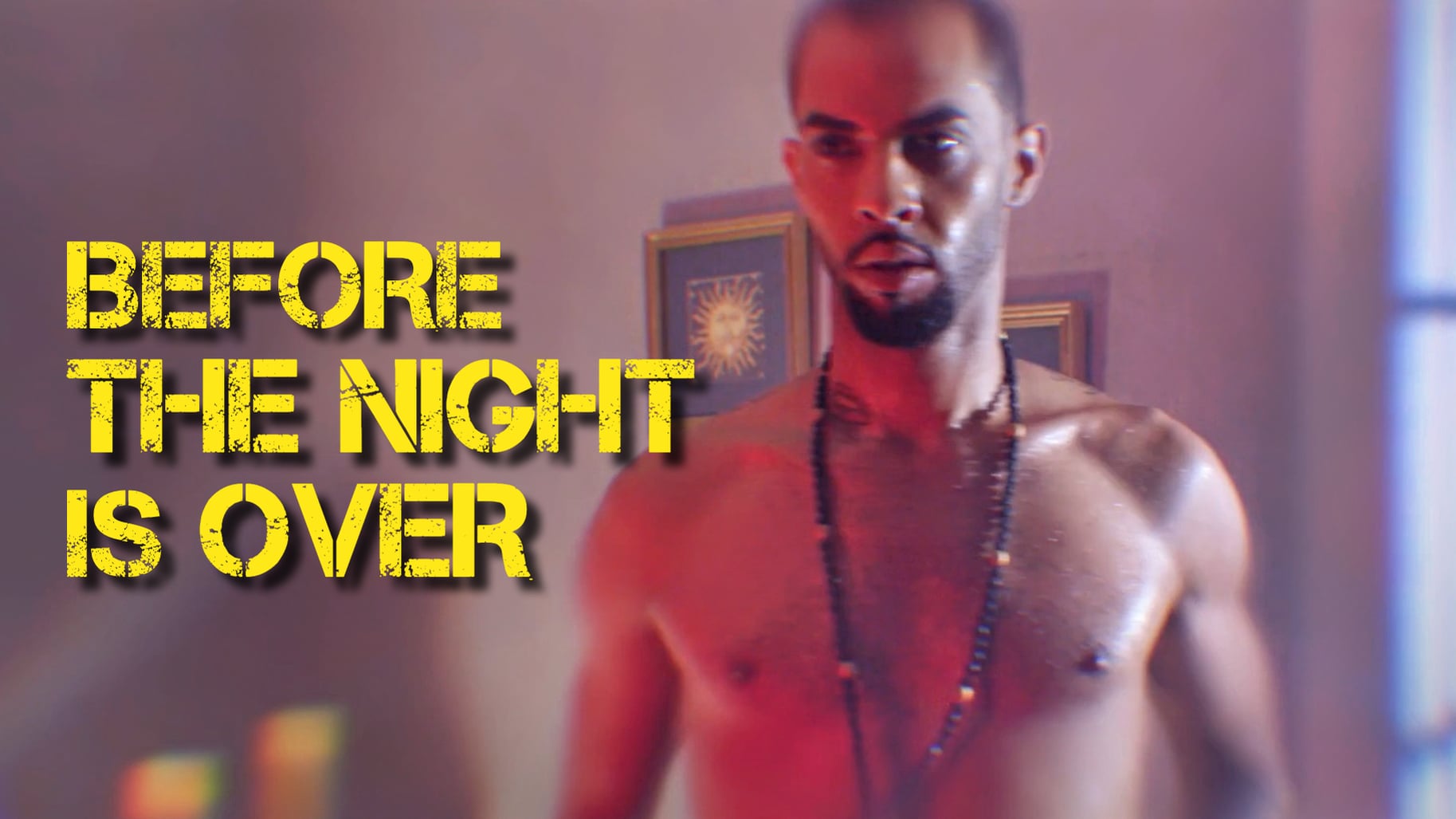 Before the Night is Over