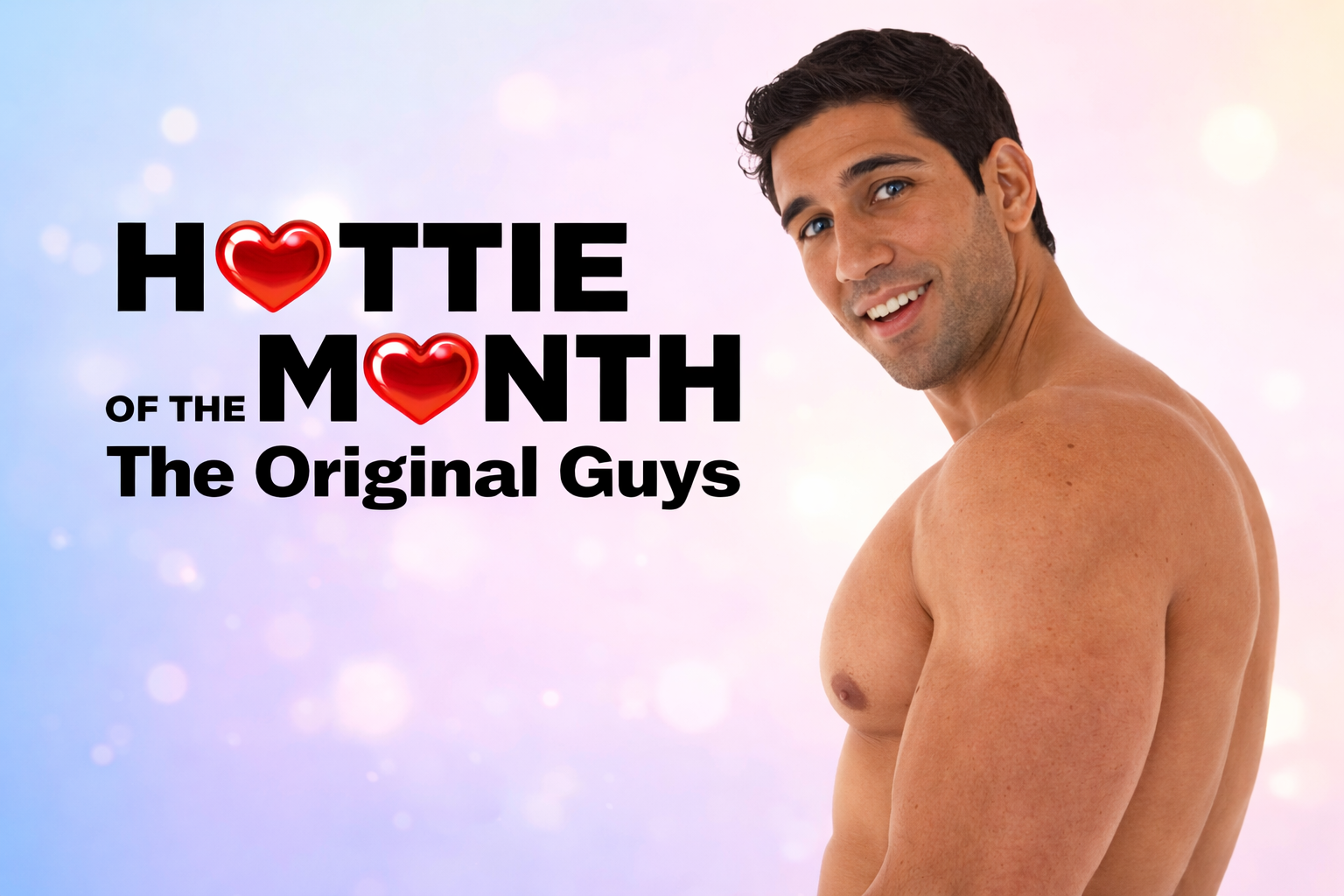 Hottie of the Month (Original Cast)