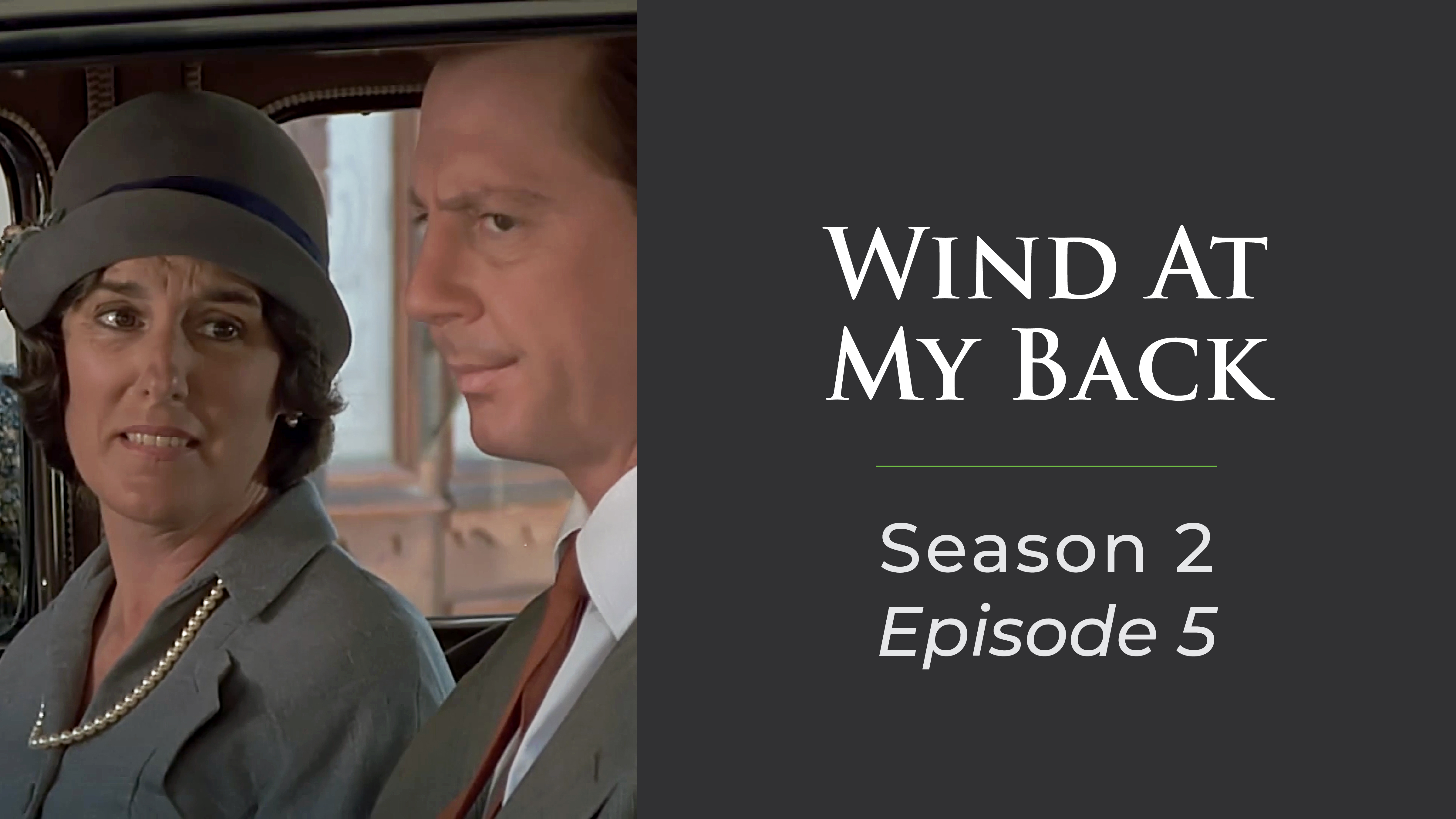 Wind At My Back: Season 2 - GazeboTV - Sullivan Entertainment